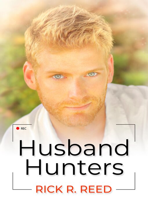 Title details for Husband Hunters by Rick R. Reed - Available